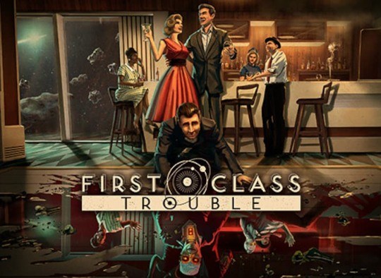 First Class Trouble1