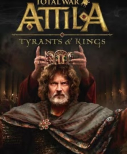 Total War ATTILA Tyrants Kings Edition Steam Key 1