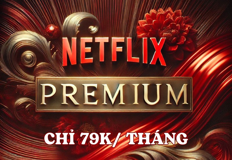 mua tai khoan netflix premium gia re 5