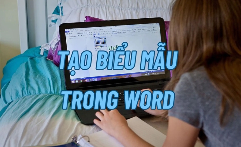 Hướng dẫn tạo biểu mẫu chuyên nghiệp với Word 2021